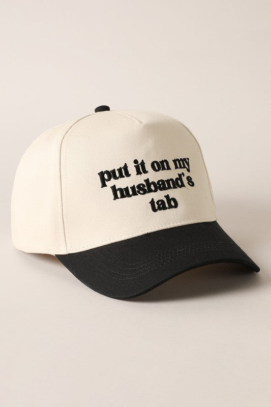 put it on my husband's tab Embroidery Canvas Cap