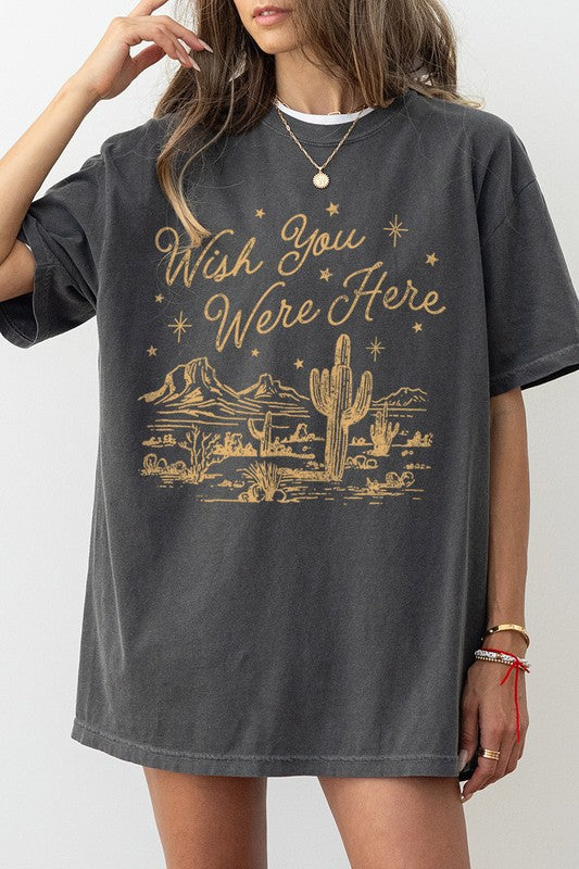 Wish You Were Here Desert Comfort Colors Graphic Tee S-XL