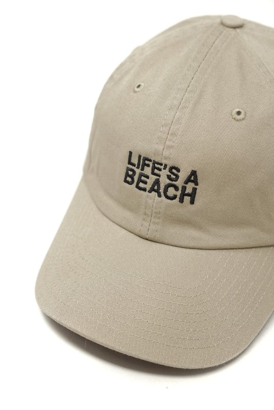 LIFE'S A BEACH  Embroidered Dad Cap