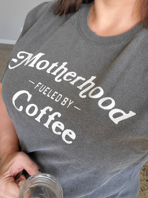 MOTHERHOOD FUELED BY COFFEE Graphic T-Shirt