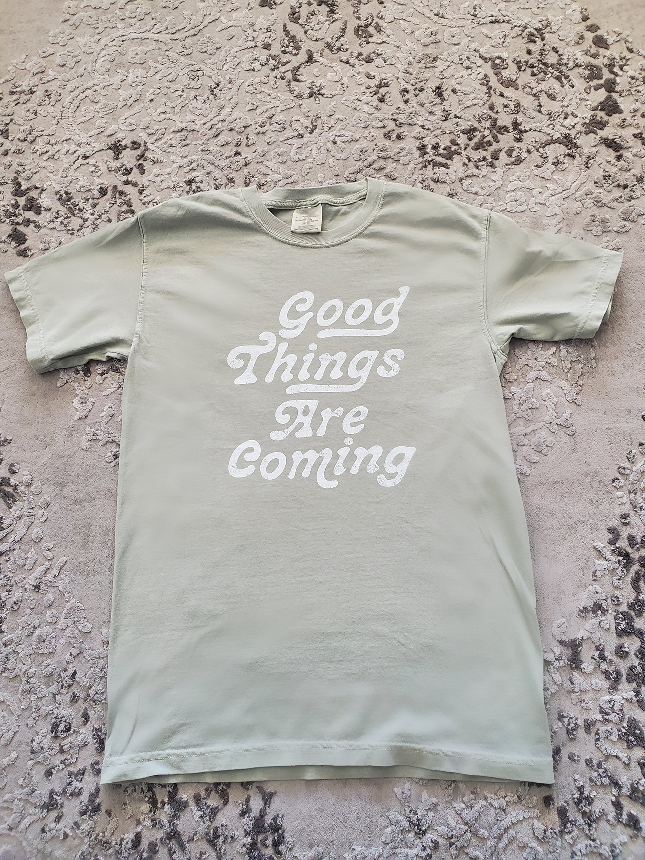 Good Things Are Coming GRAPHIC TEE S-XL